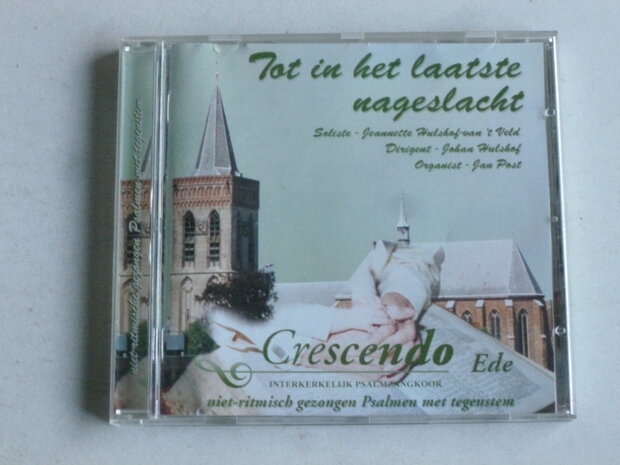 Crescendo - Tot in het laatste nageslacht