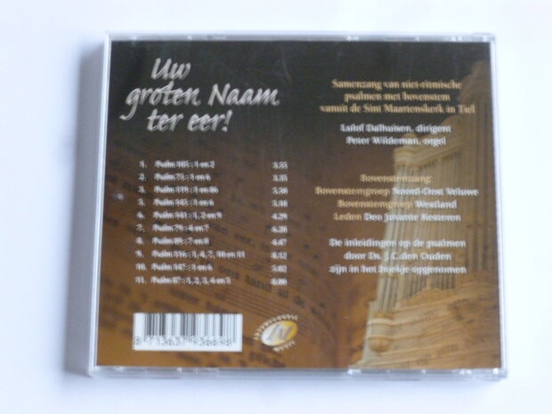 Uw groten Naam ter eer! - Dalhuisen, Peter Wildeman