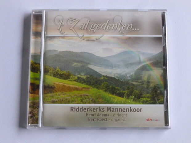 'k Zal gedenken... - Ridderkerks Mannenkoor / Adema, Bert Roest