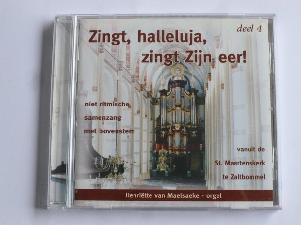 Zingt, halleluja, zingt Zijn eer! - Henriëtte van Maelsaeke