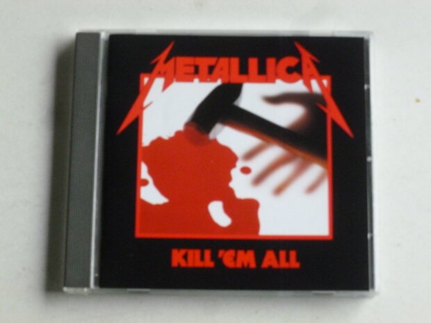 Metallica - Kill 'em All