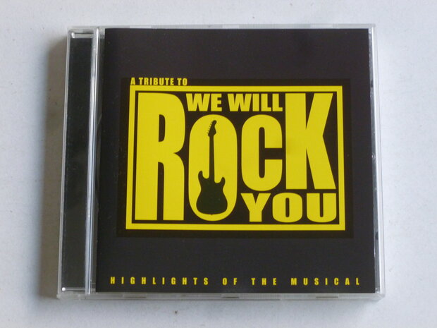 A Tribute to We will Rock you - Highlights of the Musical