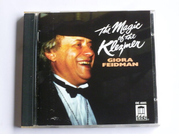 Giora Feidman - The Magic of the Klezmer