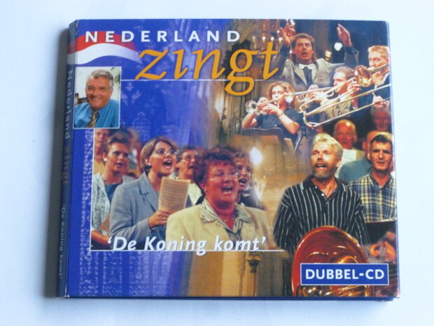 Nederland zingt - De Koning komt (2 CD)