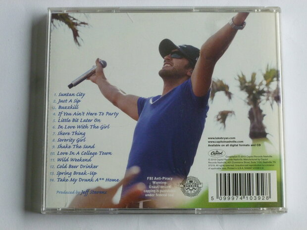 Luke Bryan - Spring break...here to party