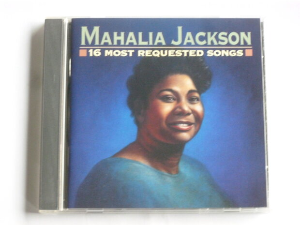 Mahalia Jackson - 16 most requested songs