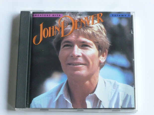 John Denver - Greatest Hits volume 3