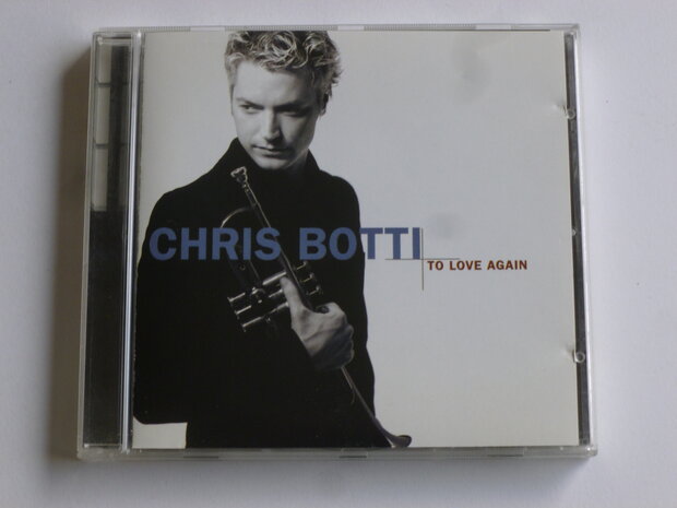 Chris Botti - To love again