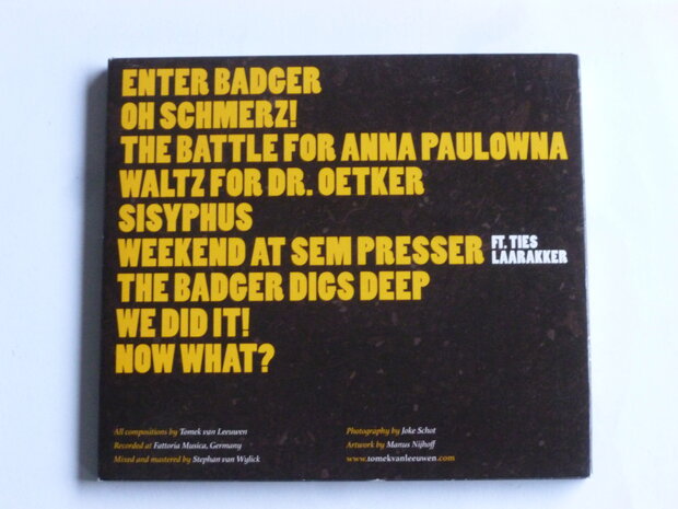 Tomak van Leeuwen - The Badger Digs Deep 