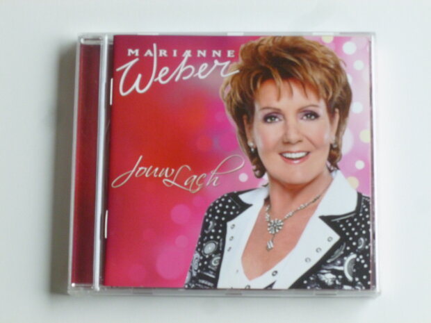 Marianne Weber - Jouw Lach