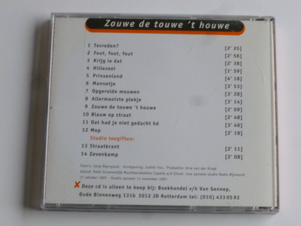 Arie van der Krogt - Zouwe de touwe 't houwe