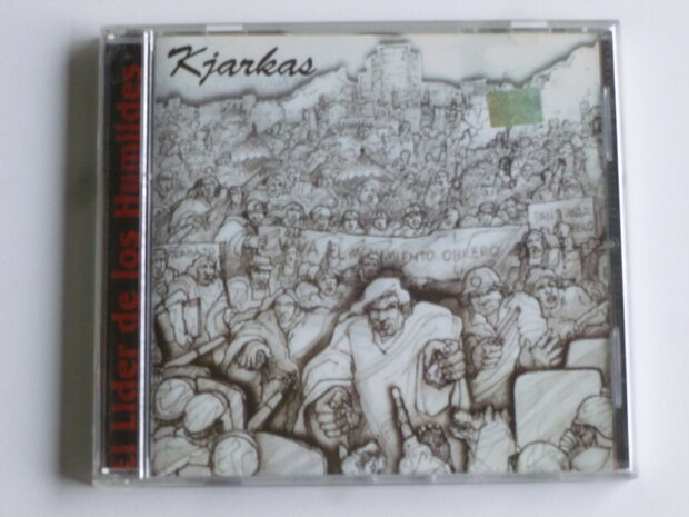 Kjarkas - El lider de los Humildes