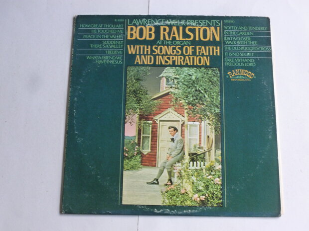 Bob Ralston at the Organ with Songs of Faith and Inspiration (LP) usa
