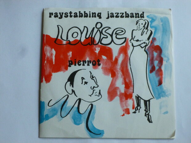 Raystabbing Jazzband - Louise (vinyl single)