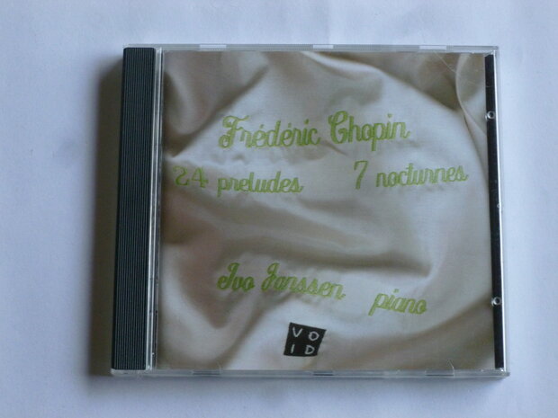 Chopin - 24 Preludes, 7 Nocturnes / Ivo Janssen