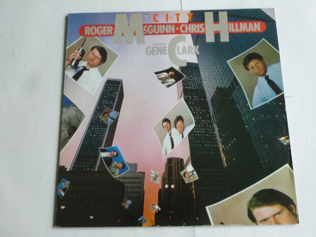 Roger McGuinn, Chris Hillman feat. Gene Clark - City (LP)