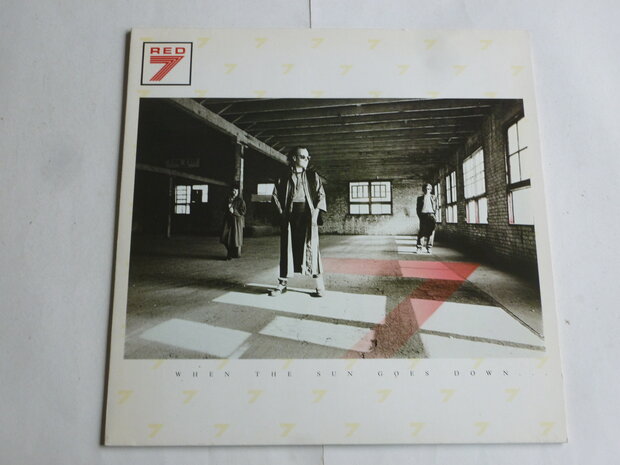 Red 7 - When the sun goes down...(LP)