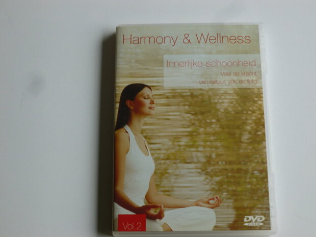 Harmony & Wellness - Innerlijke Schoonheid  (DVD)