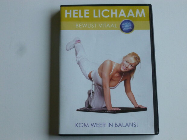 Hele Lichaam - Bewust Vitaal (DVD)