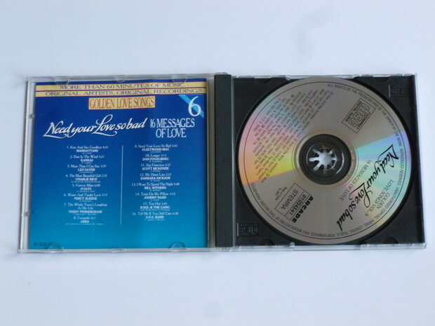 Golden Love Songs  vol. 6 - need your love so bad