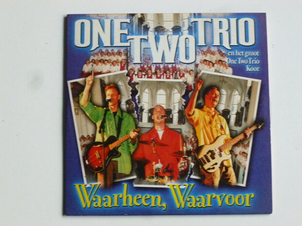 One Two Trio - Waarheen, Waarvoor (CD Single)