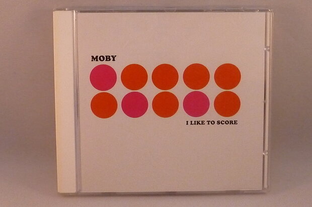 Moby - I like to score