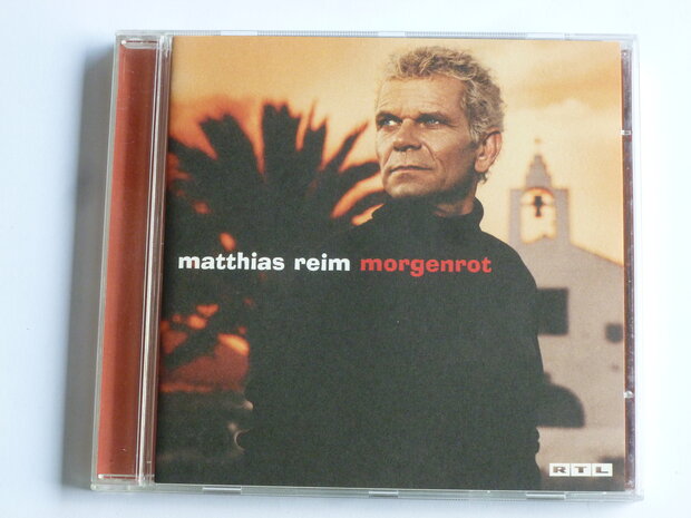 Matthias Reim - Morgenrot