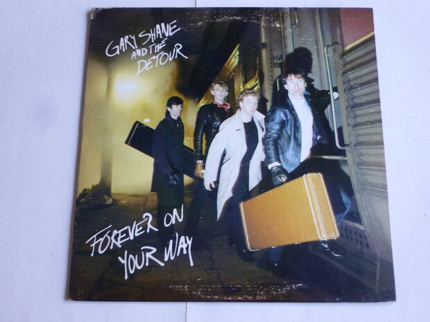 Gary Shane and the Detour - Forever on your way (LP) pe015