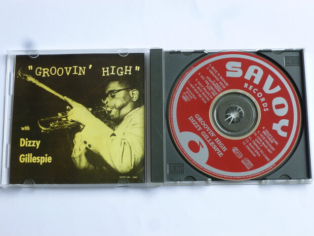 Groovin High with Dizzy Gillespie 