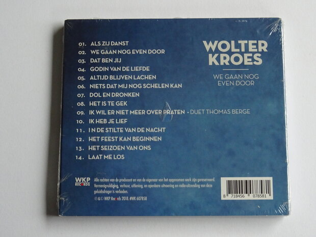 Wolter Kroes - We gaan nog even door (digipack) Nieuw