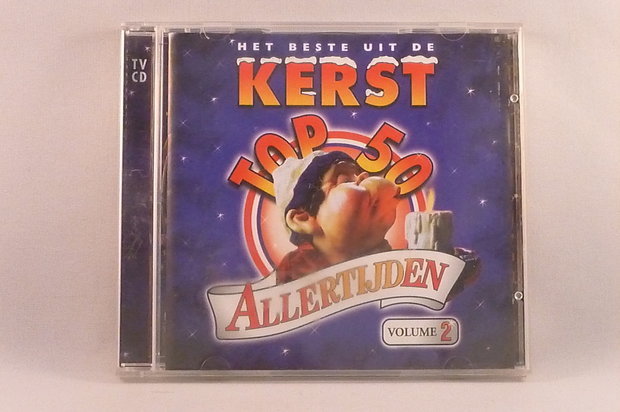 Het Beste uit de Kerst Top 50 Allertijden Volume 2