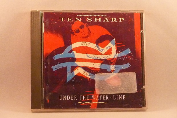 Ten Sharp - Under the Water-Line