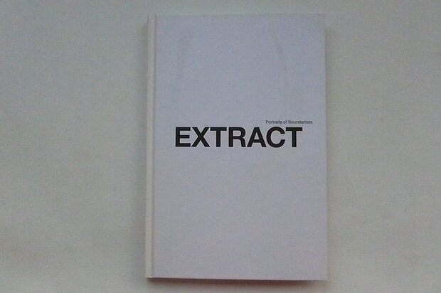 Various ‎– Extract - Portraits Of Soundartists