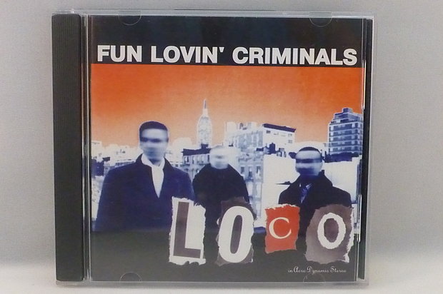 Fun Lovin Criminals - Loco