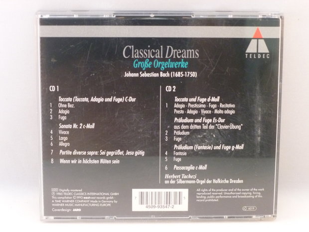 Classical Dreams - Grosse Orgelwerke J.S. Bach