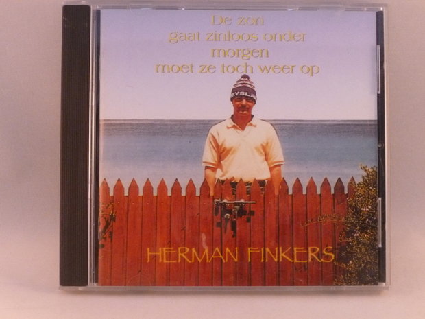 Herman Finkers - De zon gaat zinloos onder morgen moet ze toch weer op