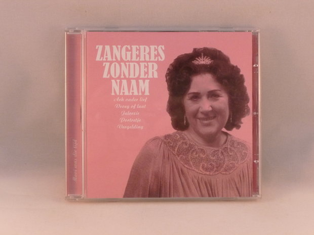 Zangeres Zonder Naam - Mooi was die tijd