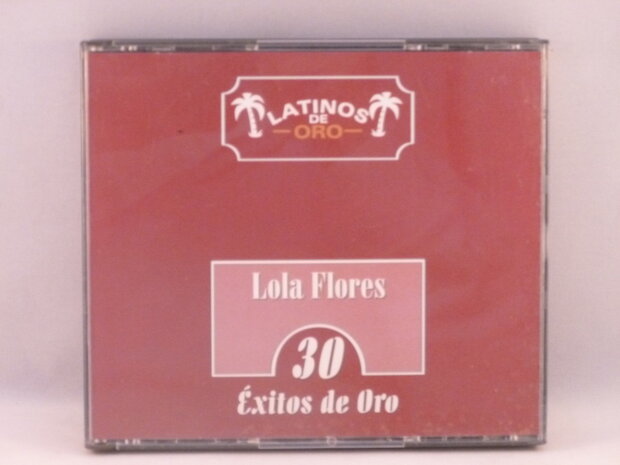 Lola Flores - Latinos de Oro / 30 Exitos de Oro 