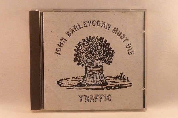 Traffic - John barleycorn must die