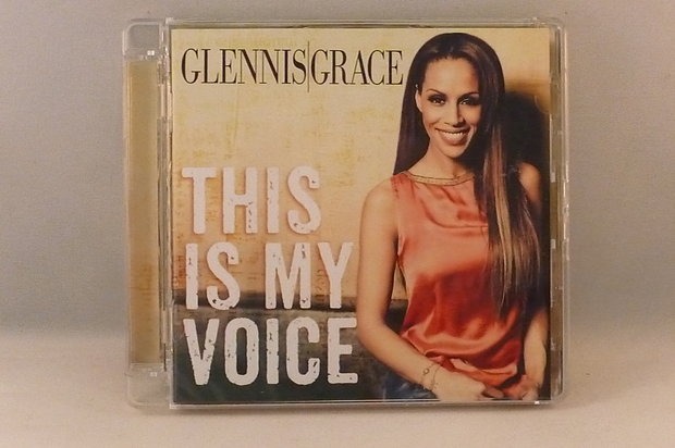 Glennis Grace - This is my voice