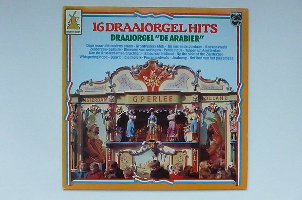 16 Draaiorgel Hits Draaiorgel " De Arabier" (LP)