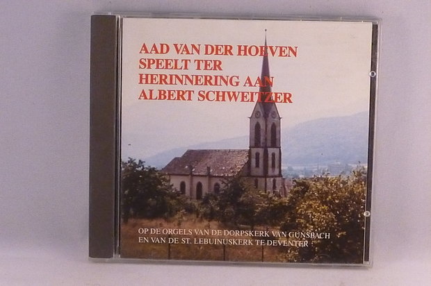 Aad van der Hoeven speelt ter herinnering aan Albert Schweitzer