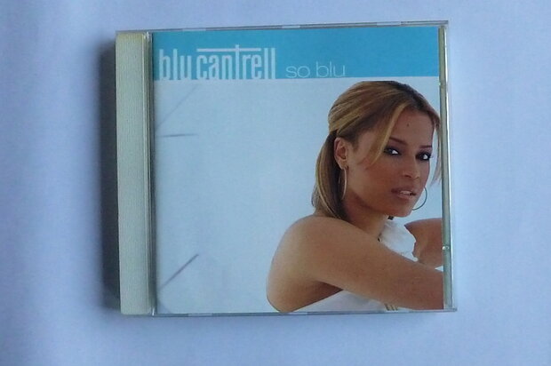 Blu Cantrell - So Blu