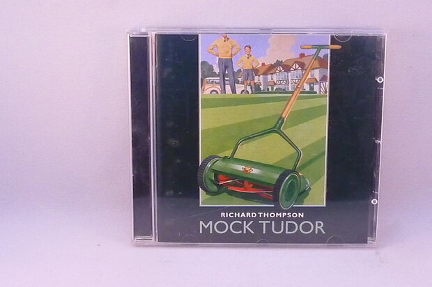 Richard Thompson - Mock Tudor
