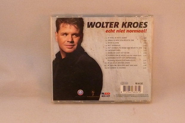 Wolter Kroes - Echt niet normaal!