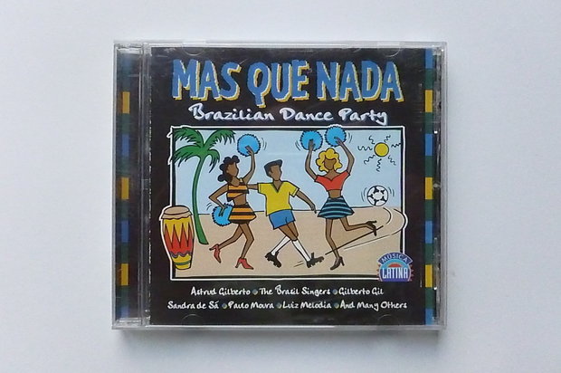 Mas Que Nada - Brazilian Dance Party