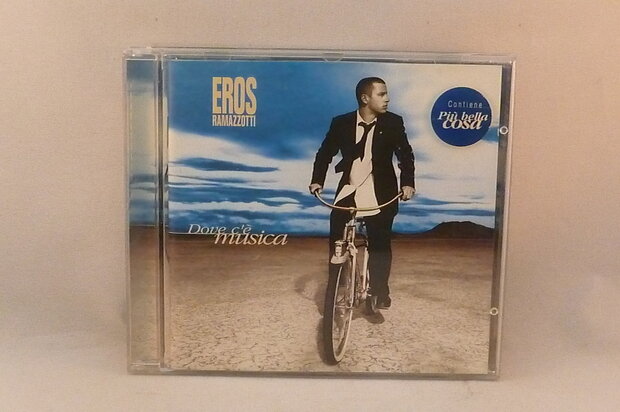 Eros Ramazotti - Dove c'é musica