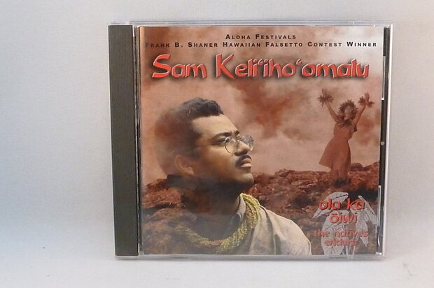 Sam Keli'iho 'omalu - Ola ka oiwi