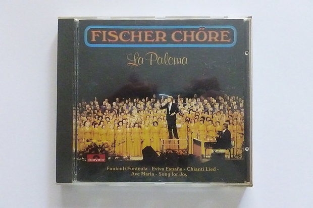 Fischer Chöre - La Paloma