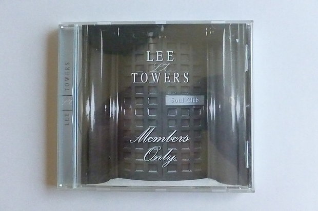 Lee Towers - Members only